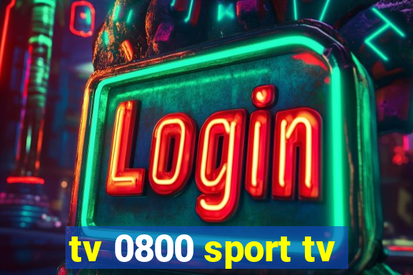 tv 0800 sport tv